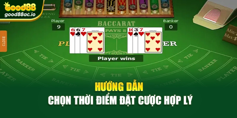 Hướng dẫn chọn thời điểm đặt cược hợp lý